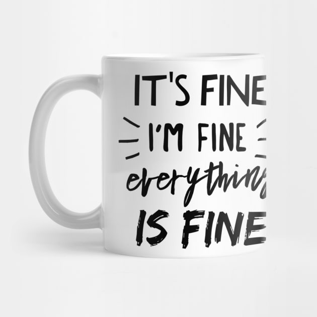 It's Fine, I'm Fine, Everything is Fine by mikepod